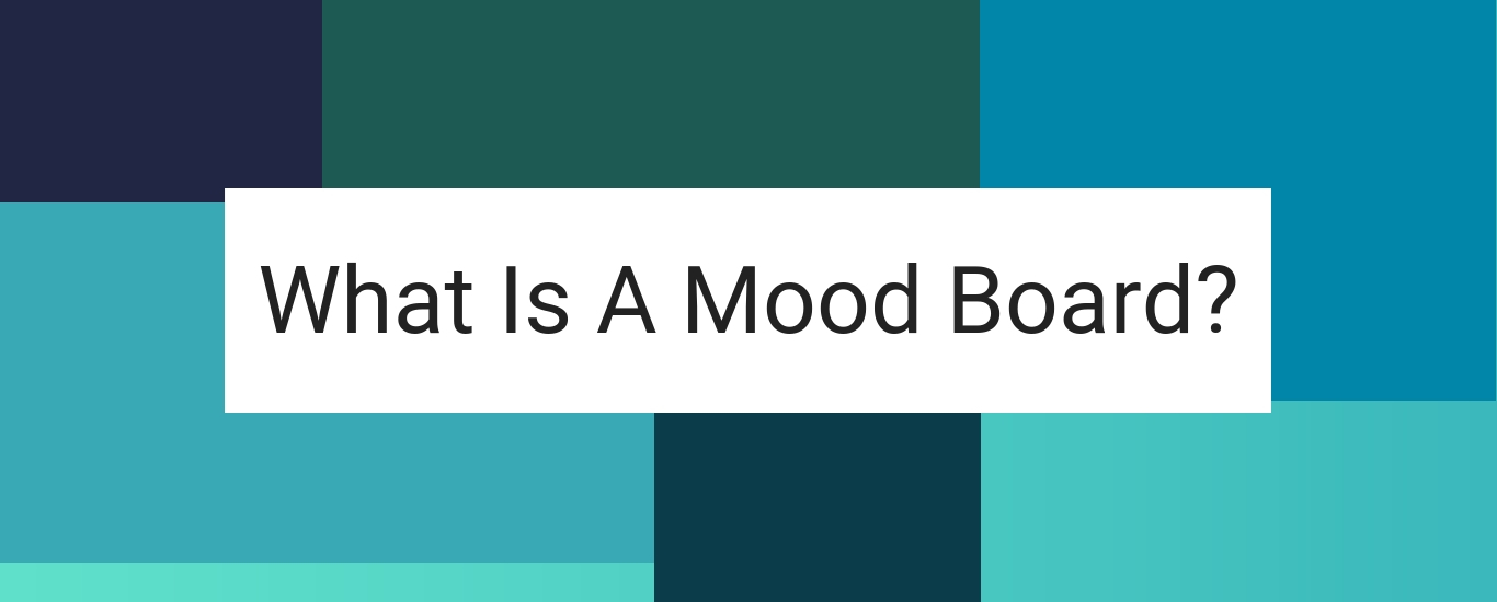 What is a mood board?